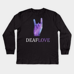 Deaf Love The Sign Associated With American Sign Language Kids Long Sleeve T-Shirt